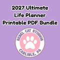2027 Ultimate Life Planner Printable PDF Bundle