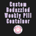 Custom Bedazzled Weekly Pill Container