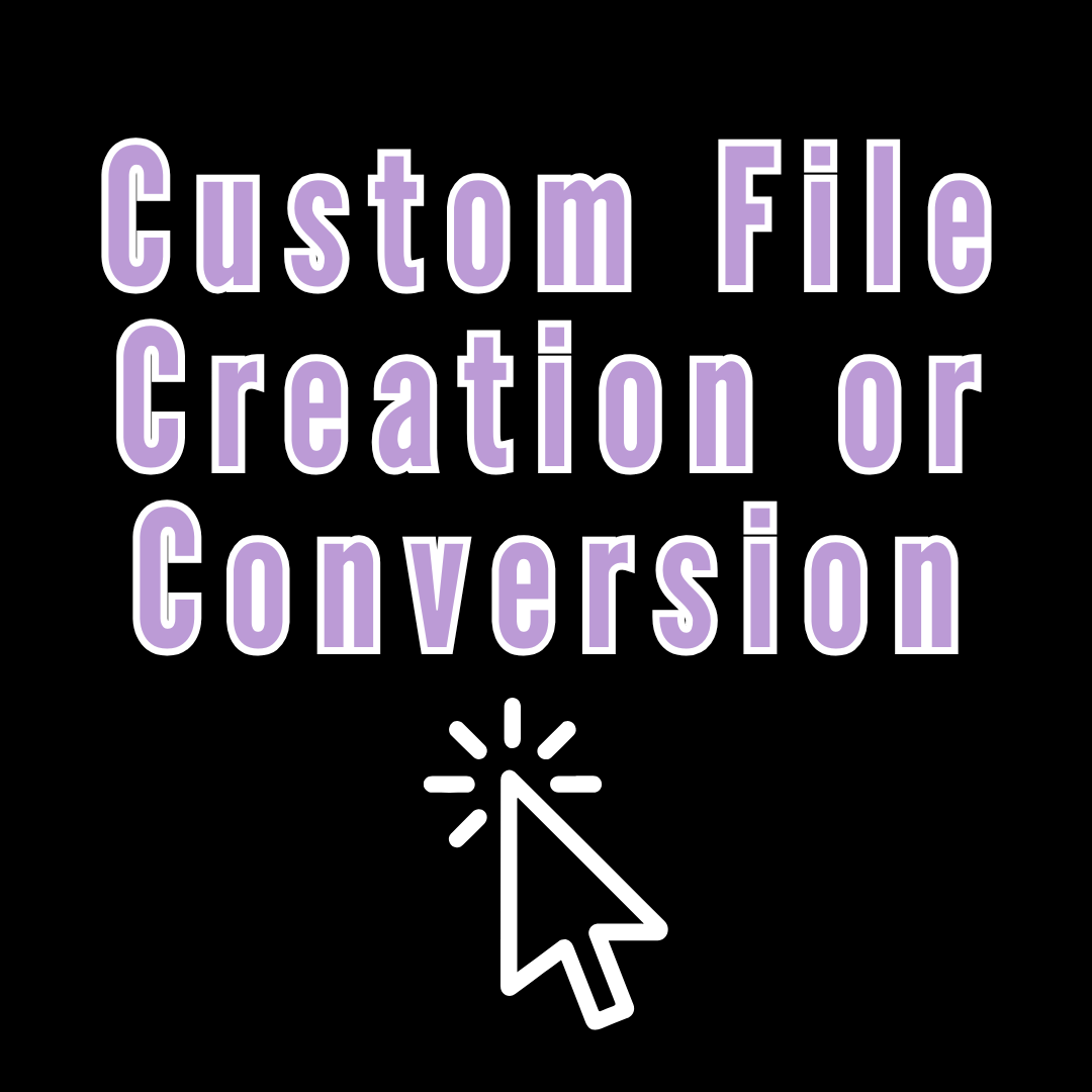 Custom File Creation/Conversion